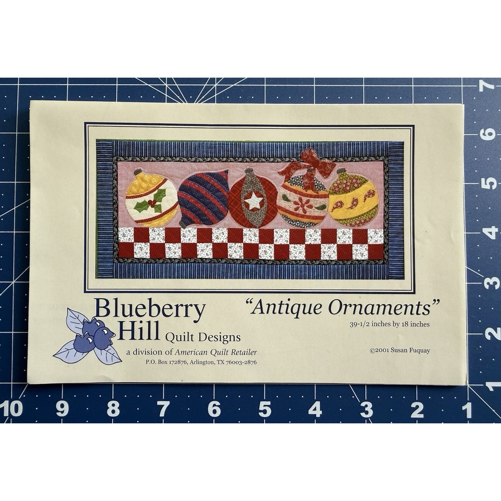 Blueberry Hill Quilt Designs - Antique Ornaments Pattern 39.5"x18" Christmas UC